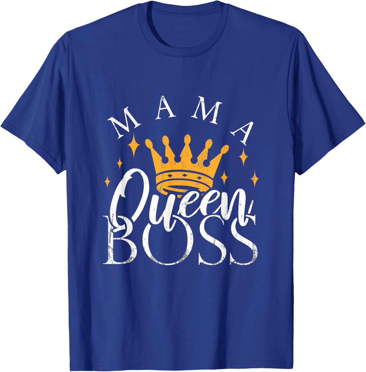 Boss Mommy Shirt Funny Mothers Day Gift Mama Queen Perfect T-Shirt - T-Shirt | Royal