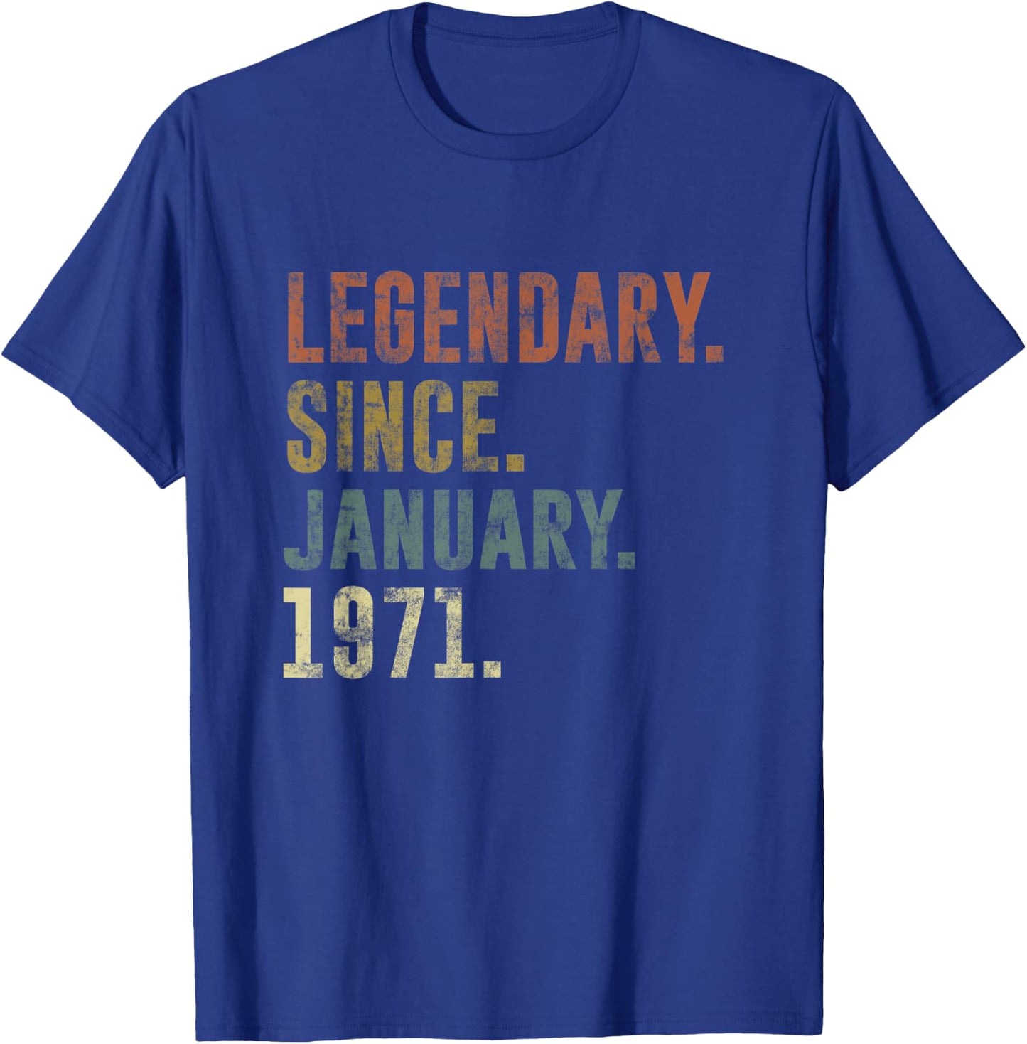 52nd Birthday Vintage Legendary Since January 1971 T-Shirt - T-Shirt | Royal