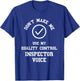 Quality Control Manager Quality Control Inspector Voice T-Shirt - T-Shirt | Royal
