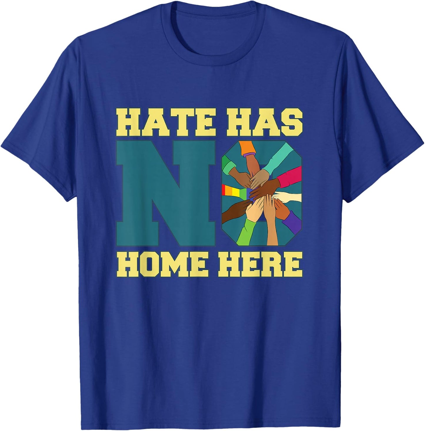 Hate Has No Home Here for Equality Supporter T-Shirt - T-Shirt | Royal
