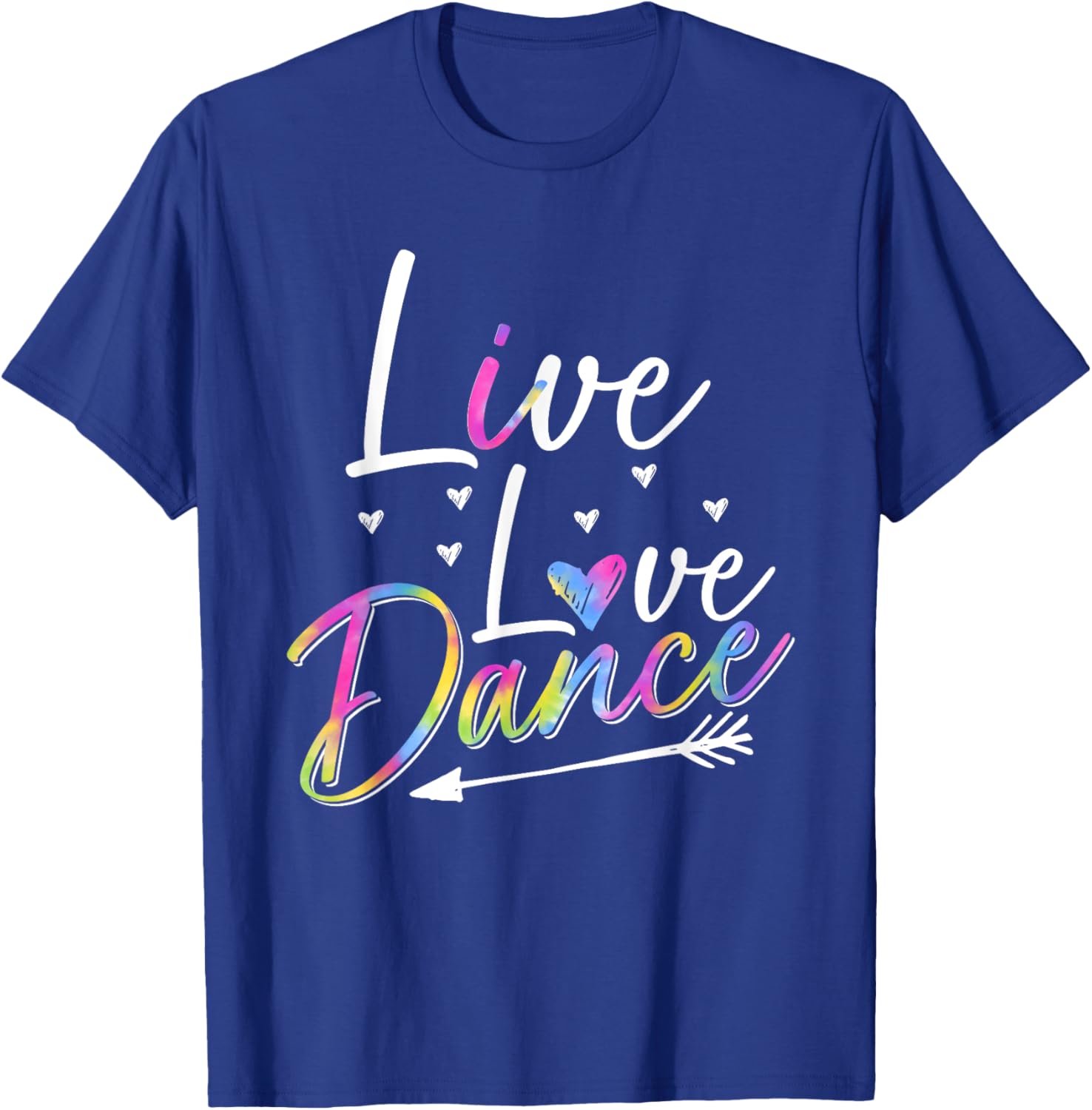 Funny Dancer Dancing Girls Live Love Dance Girls T-Shirt - T-Shirt | Royal