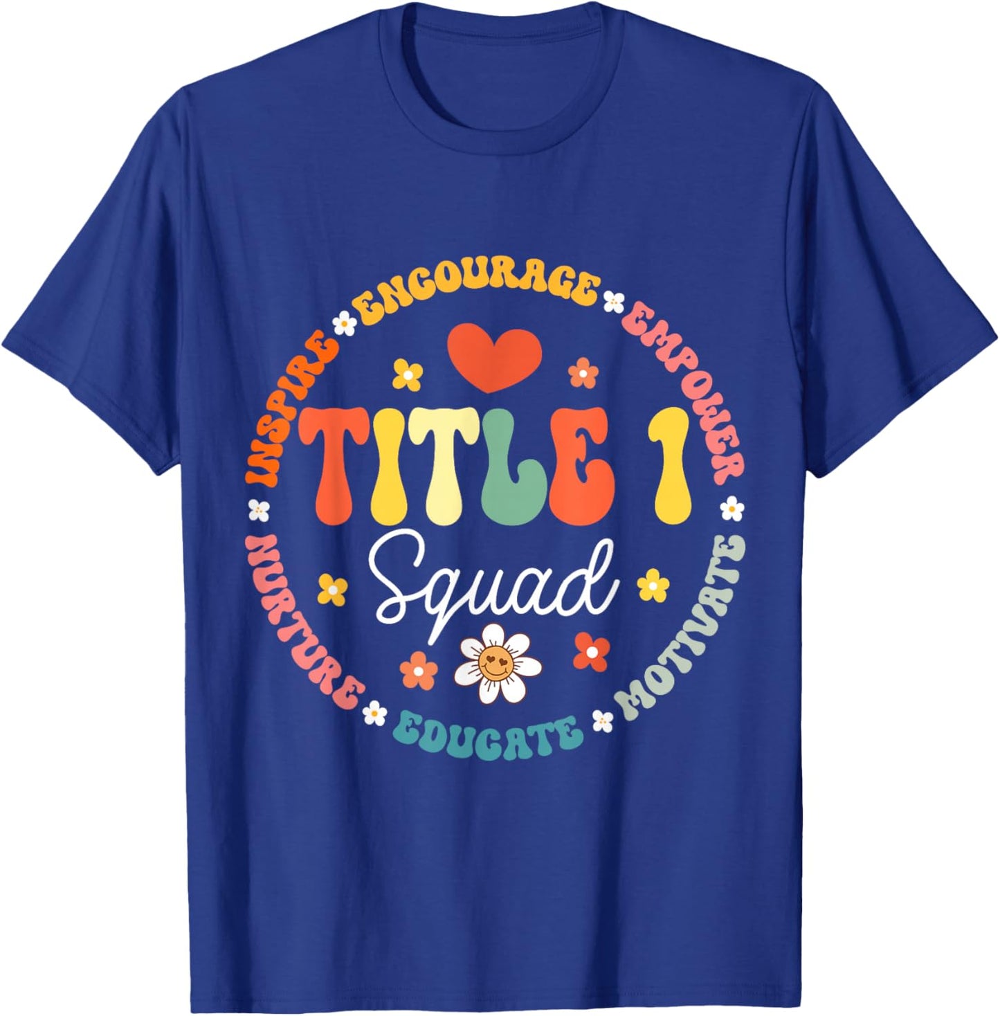 Groovy Title 1 squad cute title 1 Reading teacher T-Shirt - T-Shirt | Royal