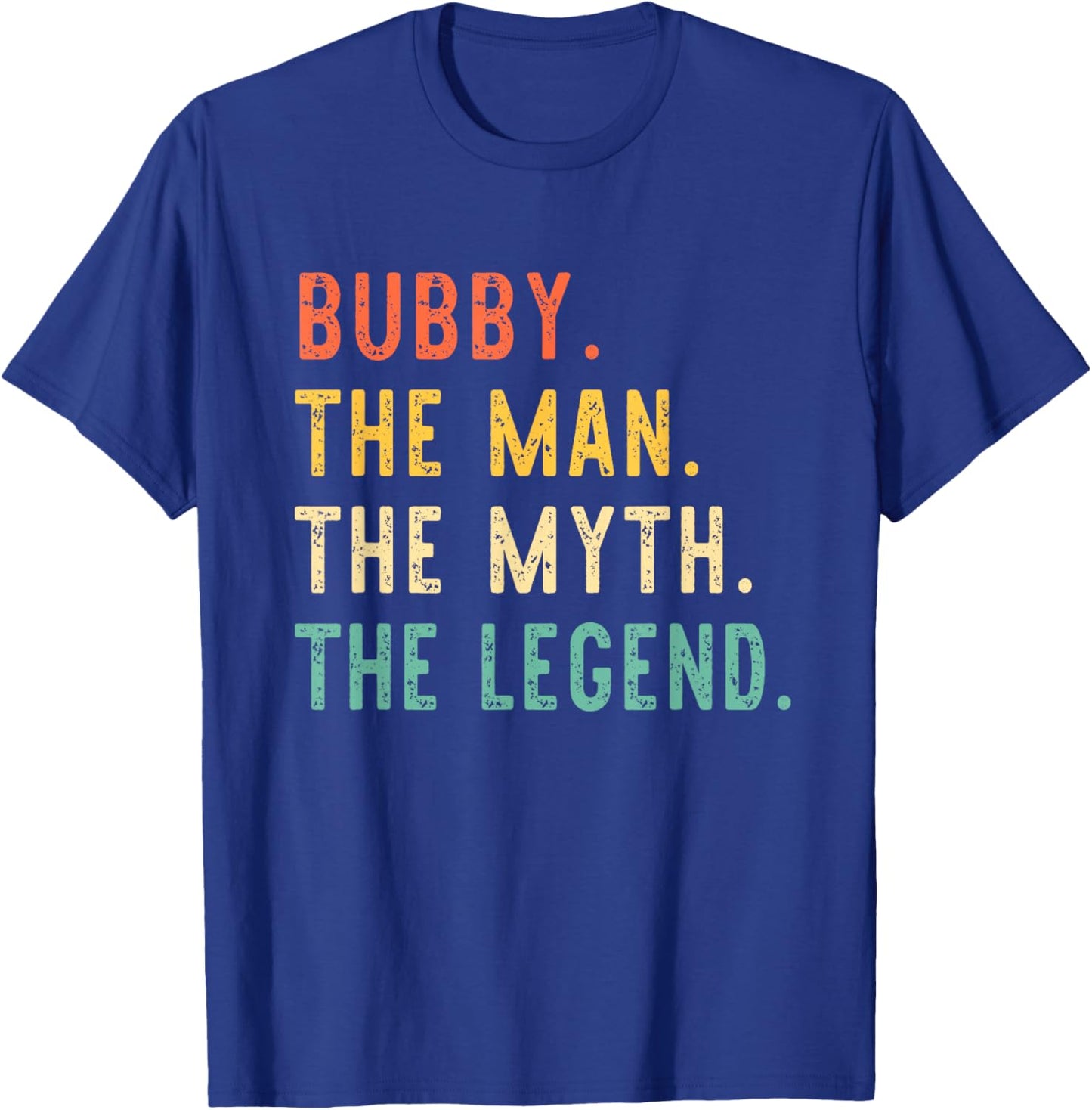 Bubby The Man The Myth The Legend Retro Vintage T-Shirt - T-Shirt | Royal