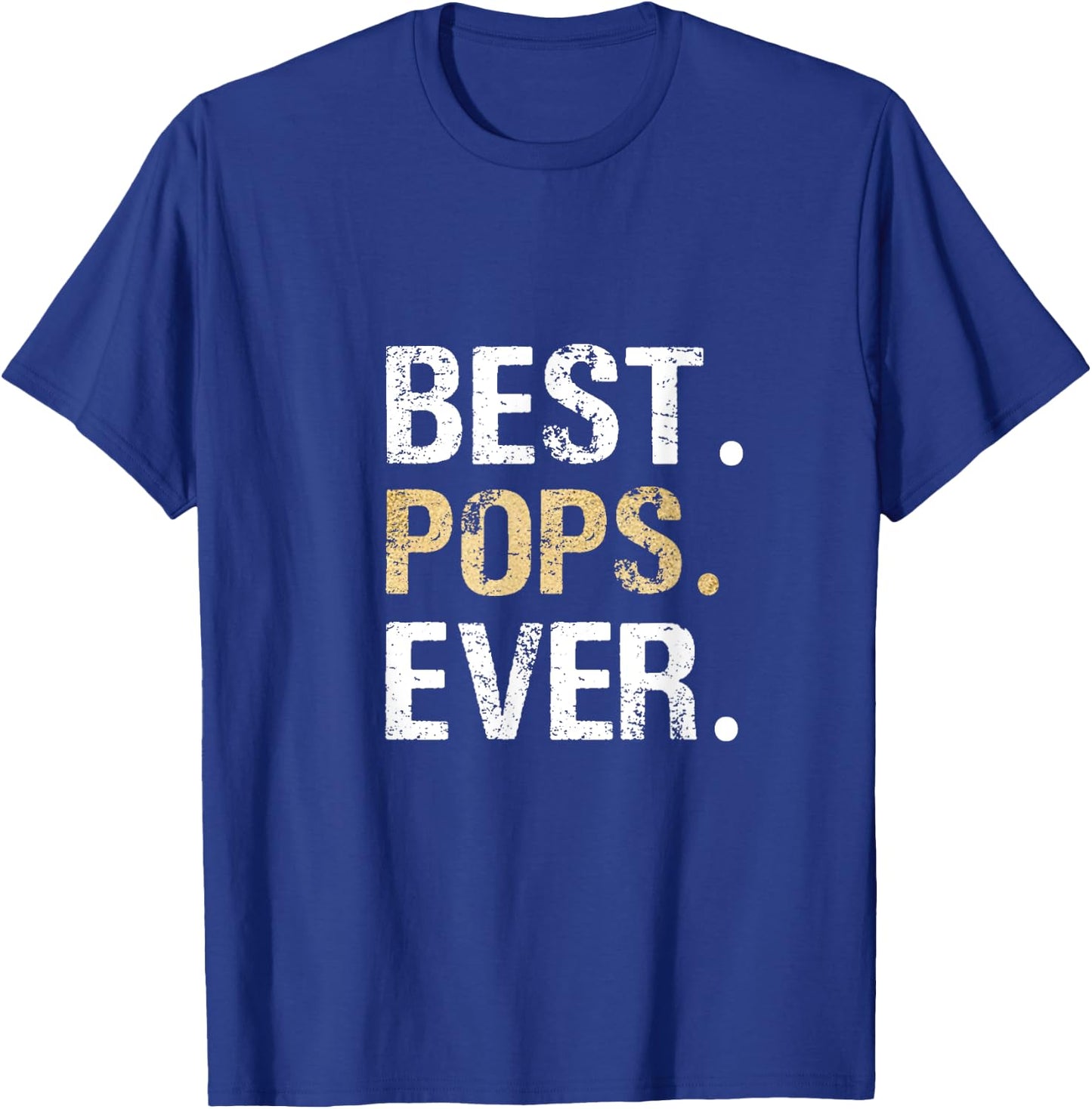 Birthday Fathers Day Christmas Gifts for Pops Pops Gift from Granddaughter Grandson Best Pops Ever T-Shirt - T-Shirt | Royal