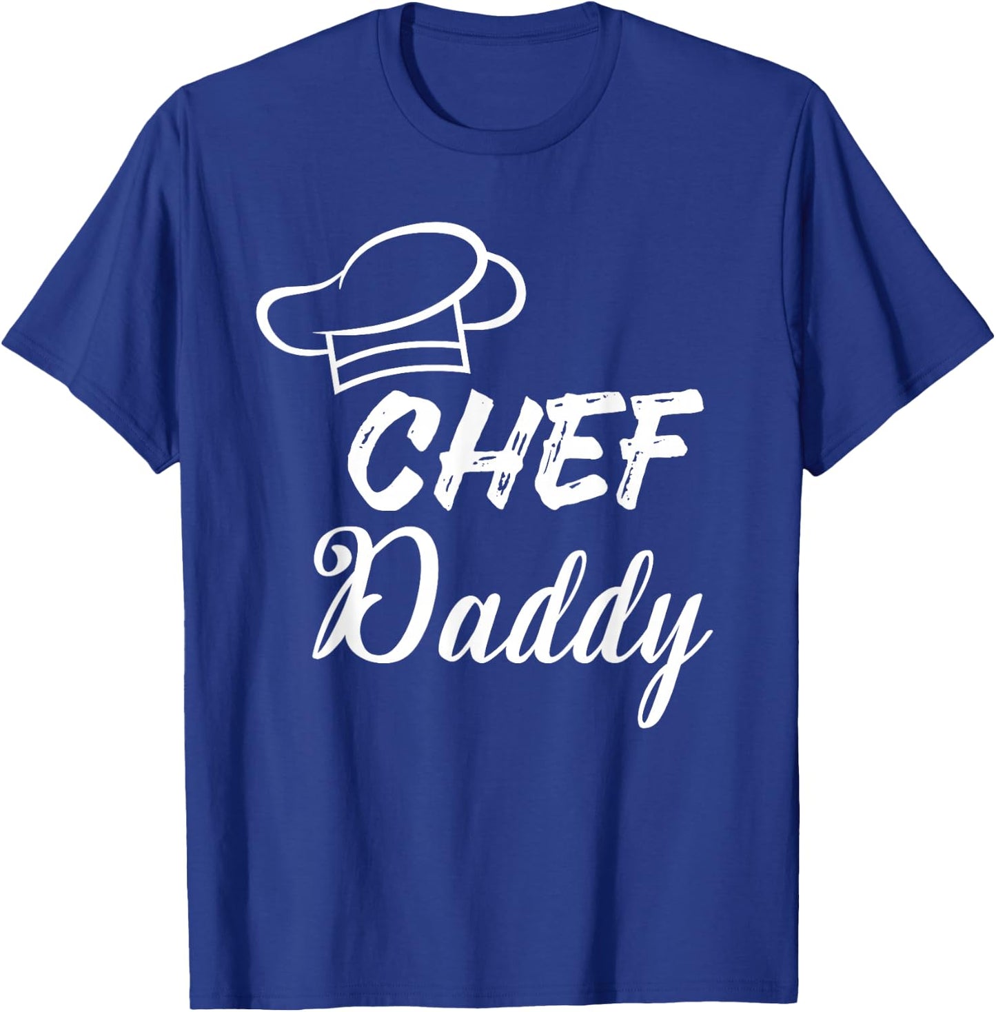 Chef Daddy - Gift chef dads T-Shirt - T-Shirt | Royal