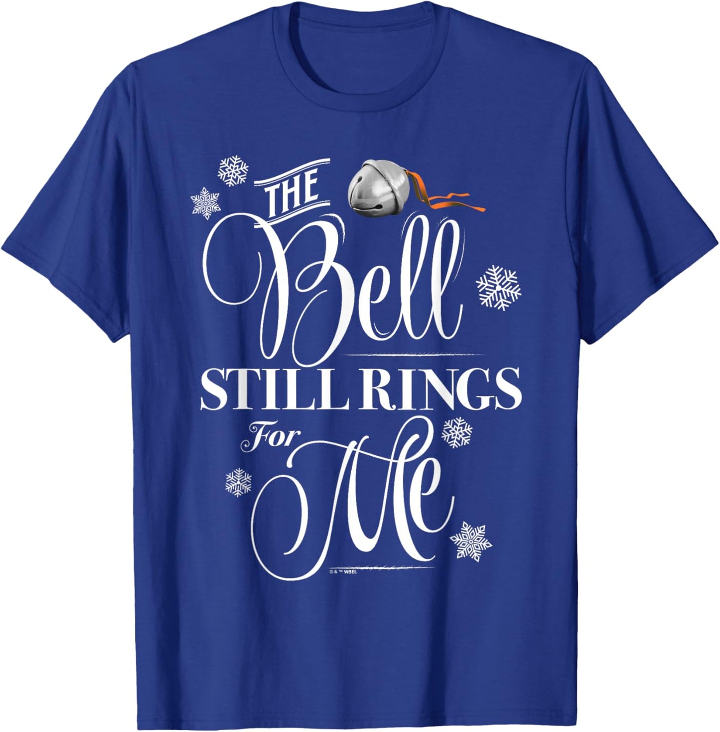 The Polar Express The Bell Still Rings T-Shirt - T-Shirt | Royal