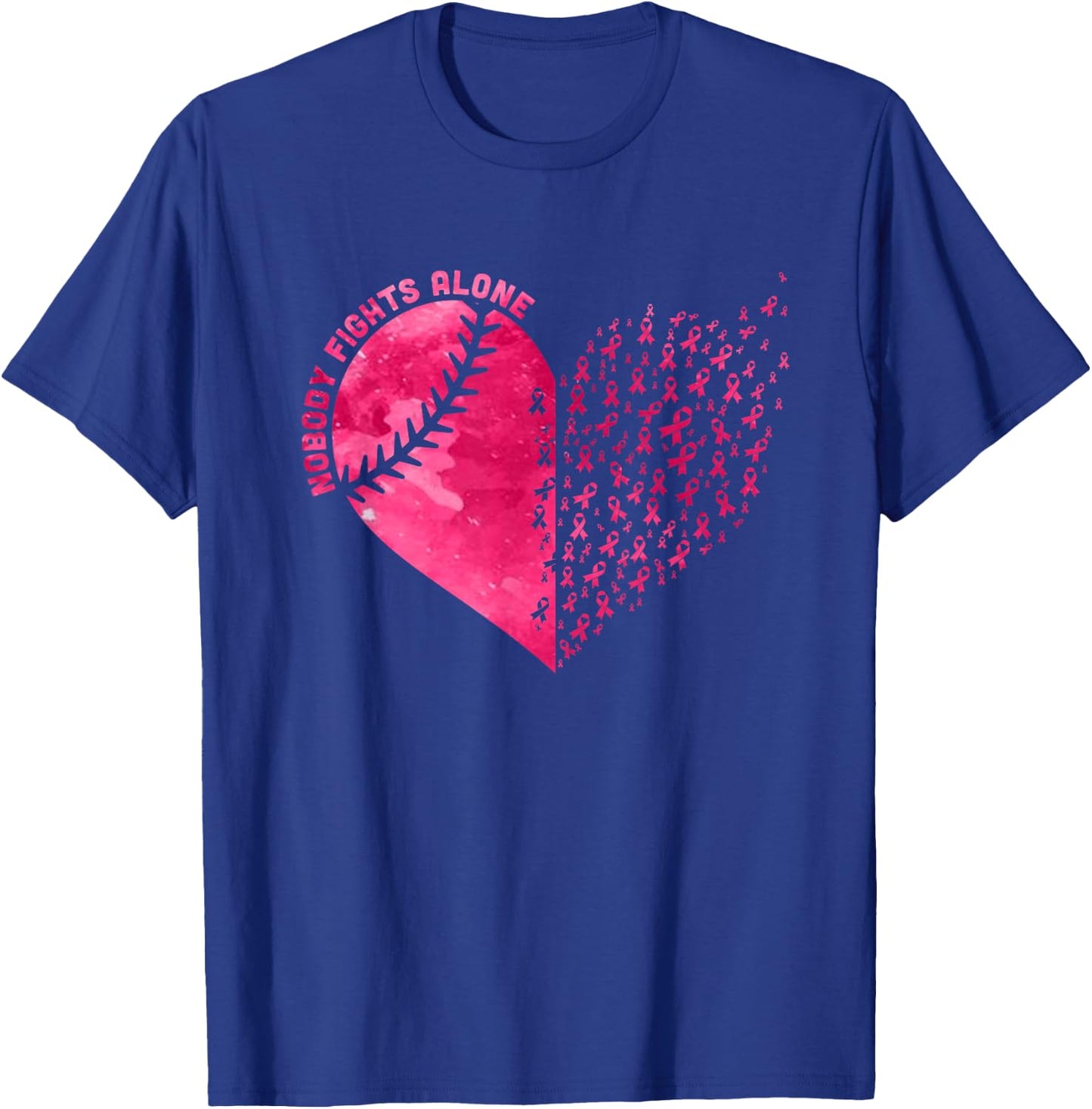 Nobody Fights Alone Pink Baseball Breast Cancer Awareness T-Shirt - T-Shirt | Royal