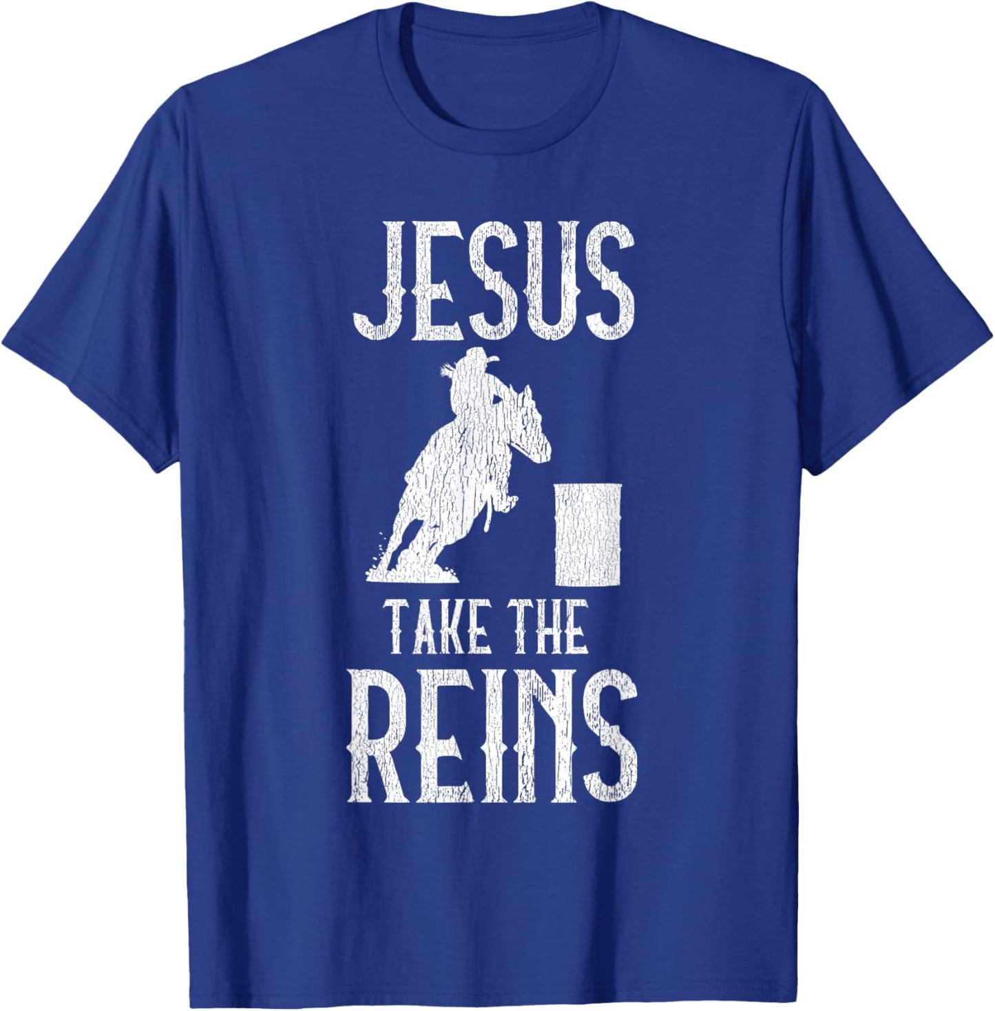 Jesus Take The Reins Cowgirl Mama Barrel Racing Mom T-Shirt - T-Shirt | Royal