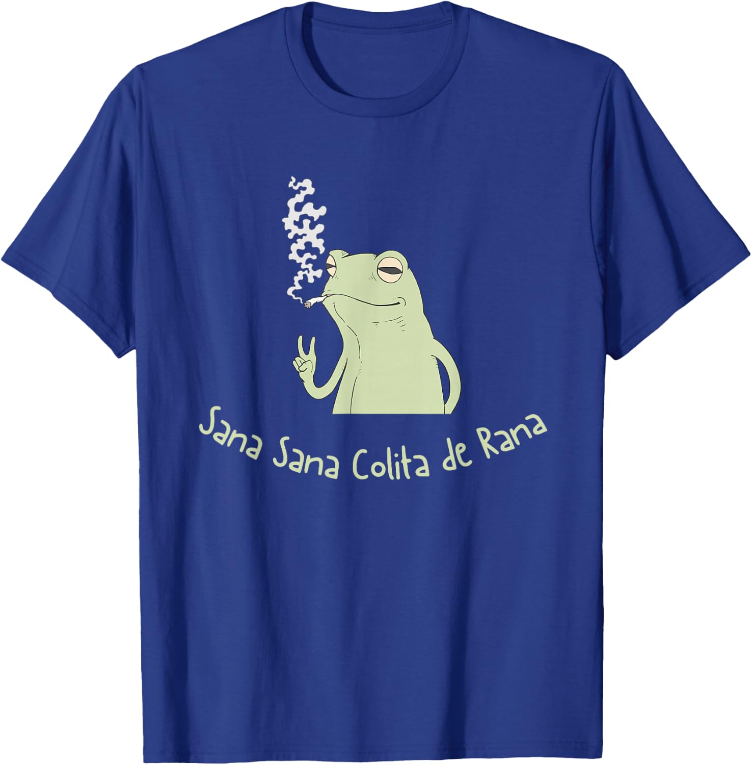 Funny Sana Sana Colita de Rana Frog Chill T-Shirt - T-Shirt | Royal