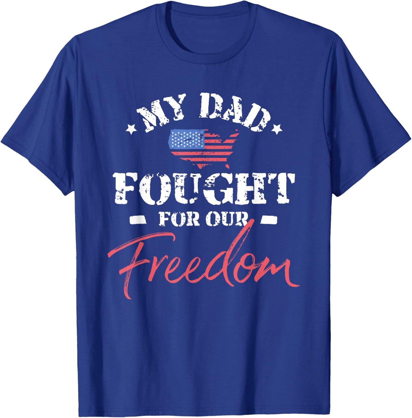 My Dad Is a Veteran T-Shirt - T-Shirt | Royal