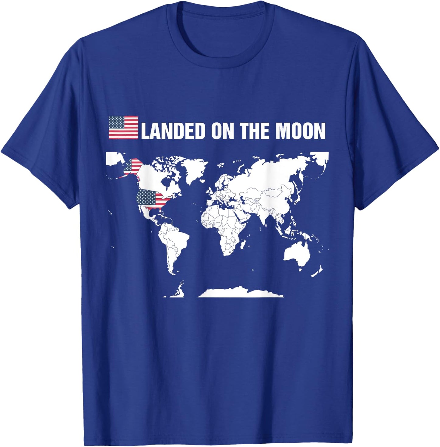 Landed On The Moon America Map 52th Anniversary T-Shirt - T-Shirt | Royal