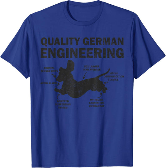 Funny Weiner Dog Joke Quality German Engineering Dachshund T-Shirt - T-Shirt | Royal