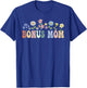 Bonus Mom Gifts Women Wildflower Floral Design Bonus Mom T-Shirt - T-Shirt | Royal