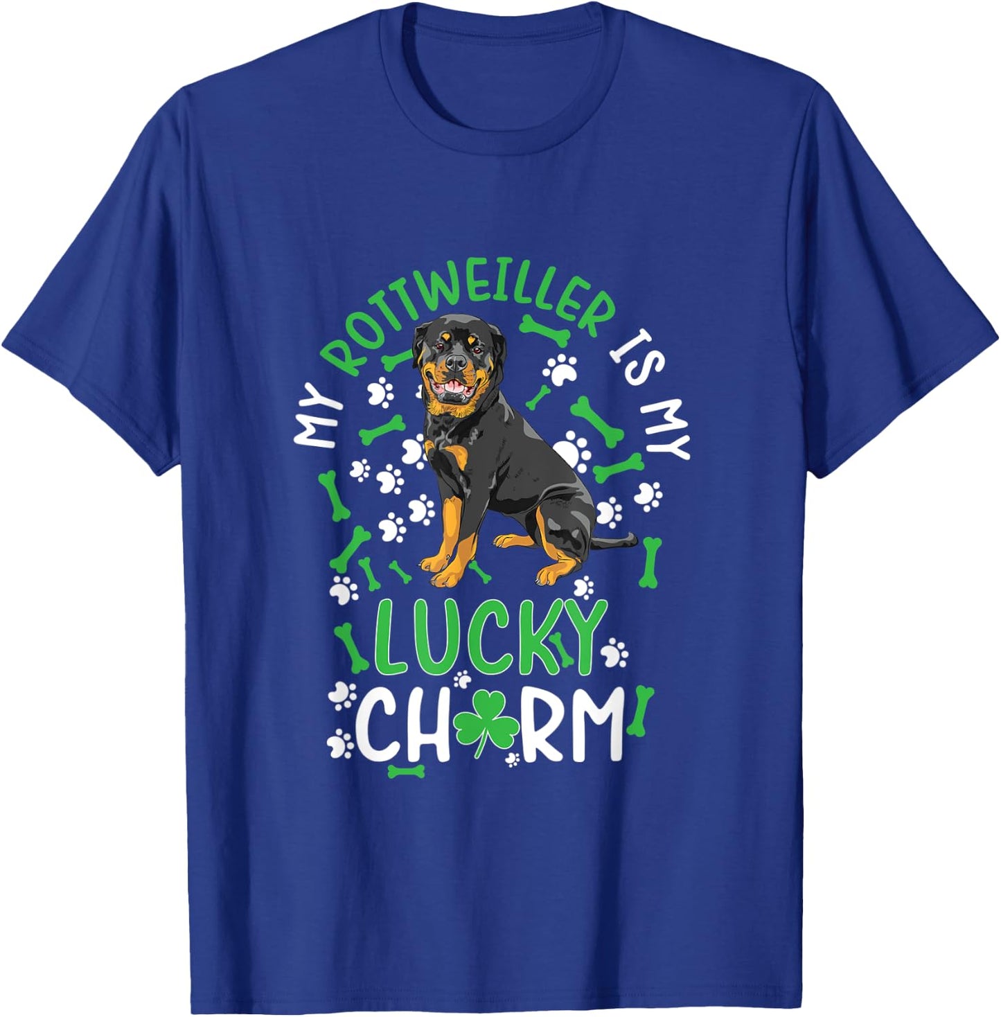 My Rottweiler is My Lucky Charm paw dog st Patrick's day Men Women Kids T-Shirt - T-Shirt | Royal