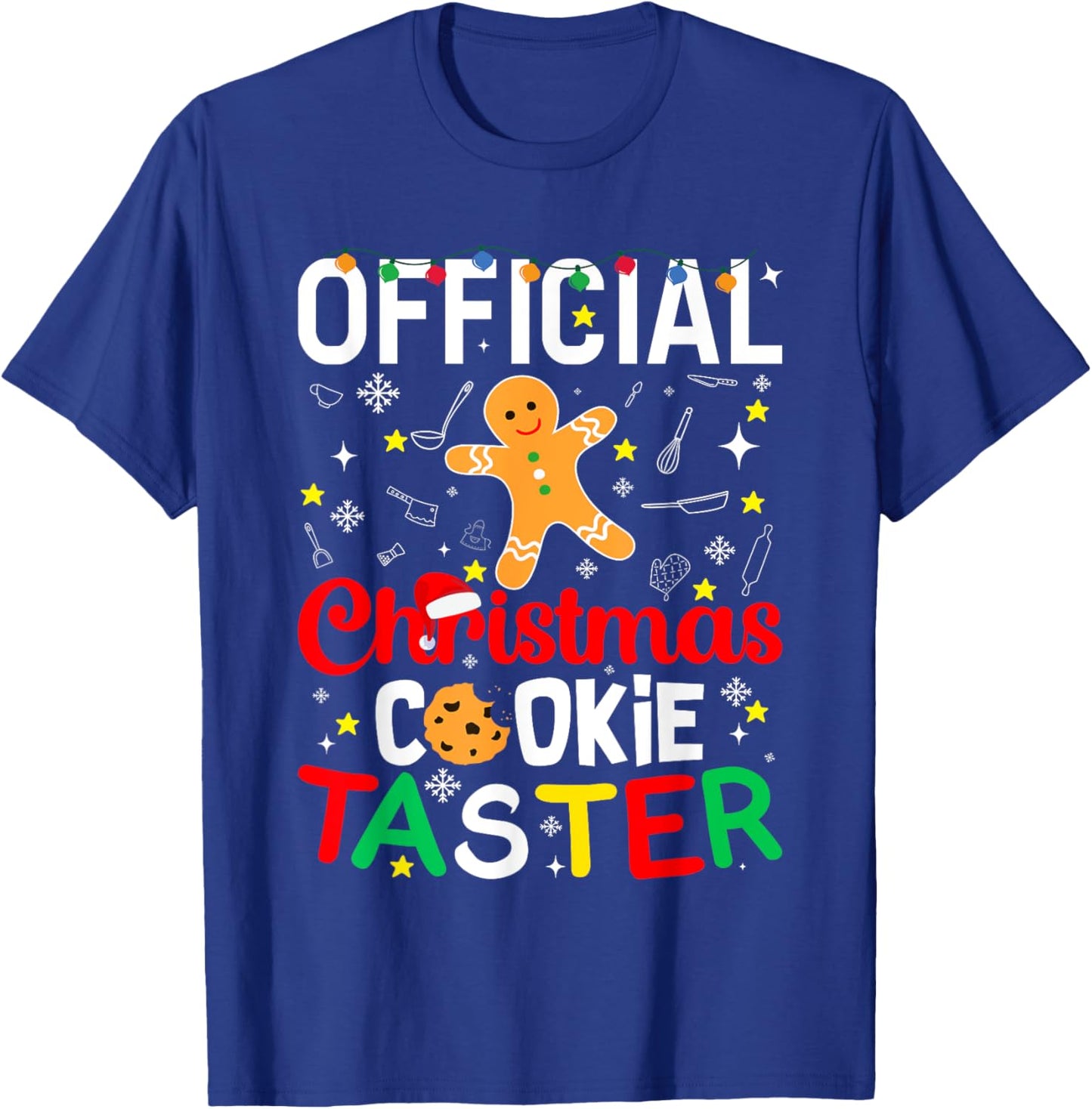 Official Christmas Cookie Taster Baking Baker Holiday Xmas T-Shirt - T-Shirt | Royal