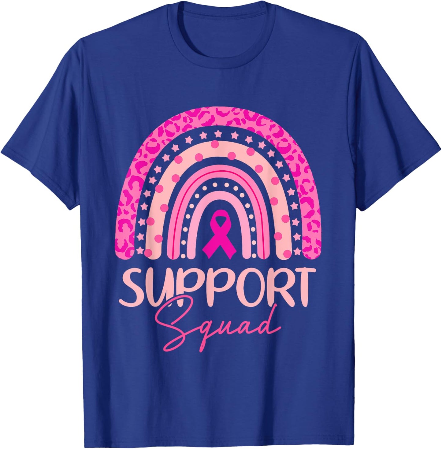 Support Squad Pink Rainbow Breast Cancer Awareness Women T-Shirt - T-Shirt | Royal