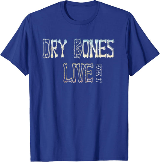 Dry Bones Rattle Hear Word Of The Lord Cool Christian Faith T-Shirt - T-Shirt | Royal
