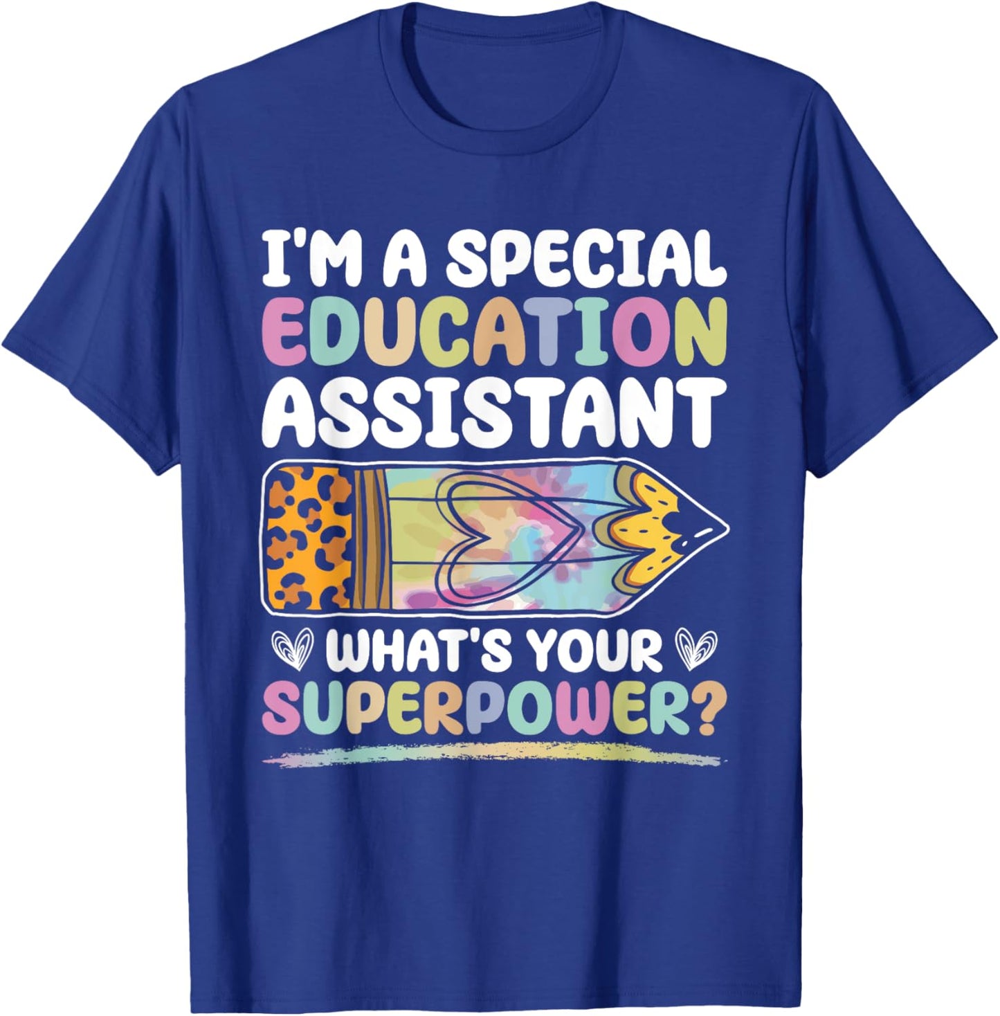 Special Educational Assistant And Sped Teacher T-Shirt - T-Shirt | Royal