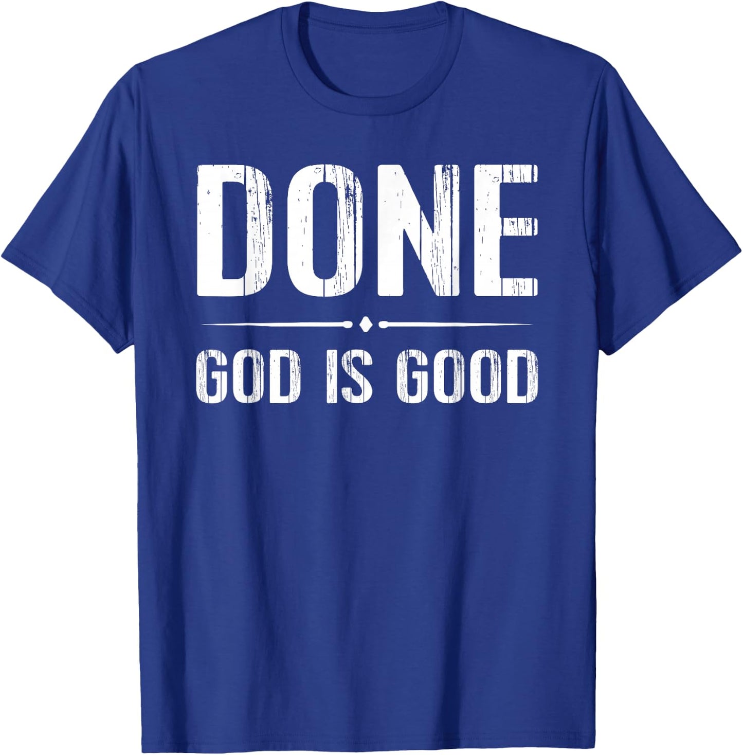 Done Finish End Chemo God Good Cancer T-Shirt - T-Shirt | Royal