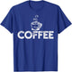 Coffee Barista T-Shirt - T-Shirt | Royal