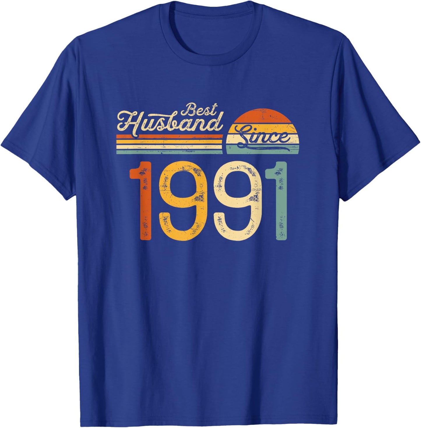 34th wedding anniversary 34 years - Best Husband Since 1991 T-Shirt - T-Shirt | Royal