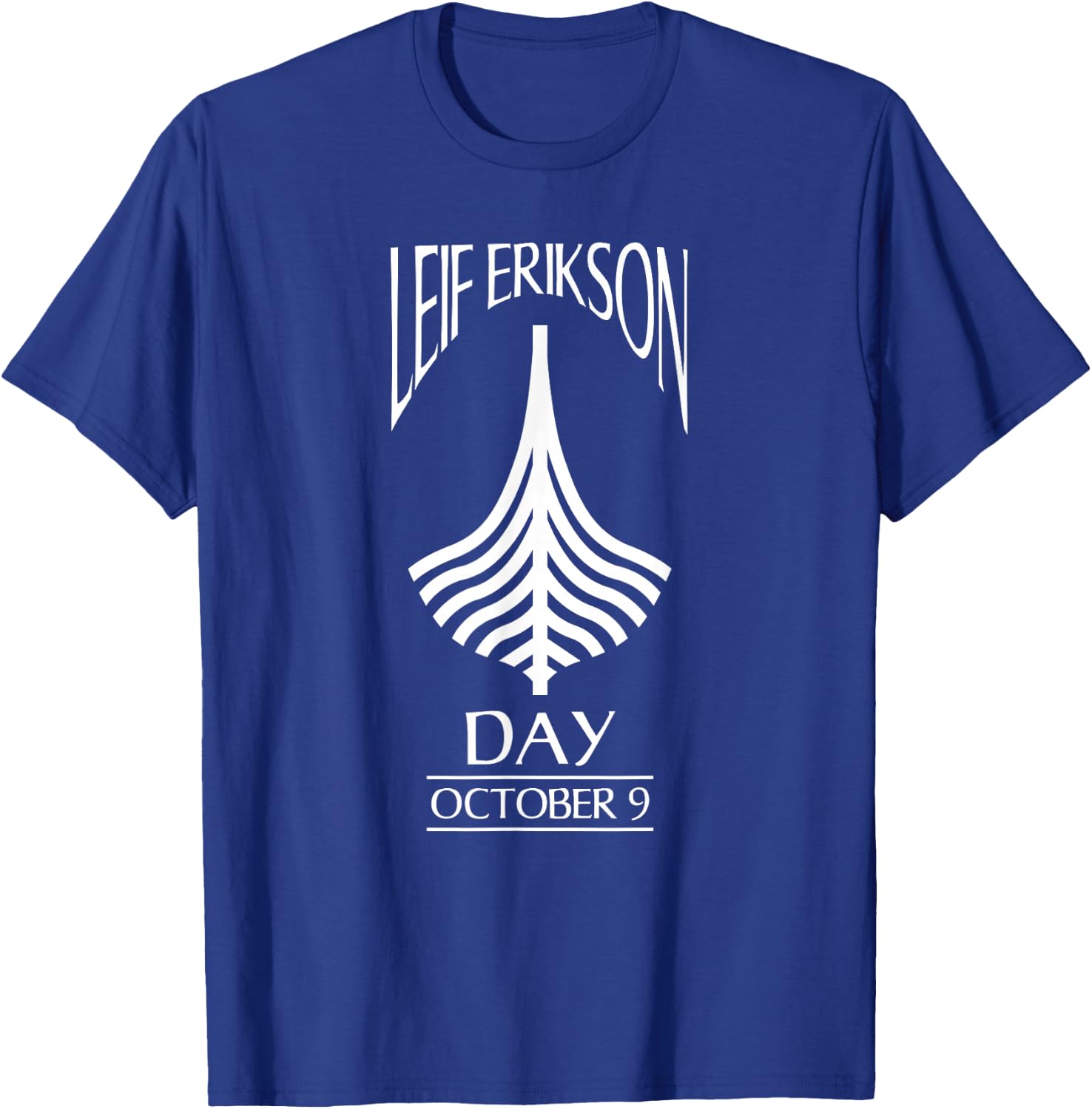 Leif Erikson Day Shirt Ericson Norse Viking Explorer T-Shirt - T-Shirt | Royal