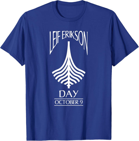 Leif Erikson Day Shirt Ericson Norse Viking Explorer T-Shirt - T-Shirt | Royal