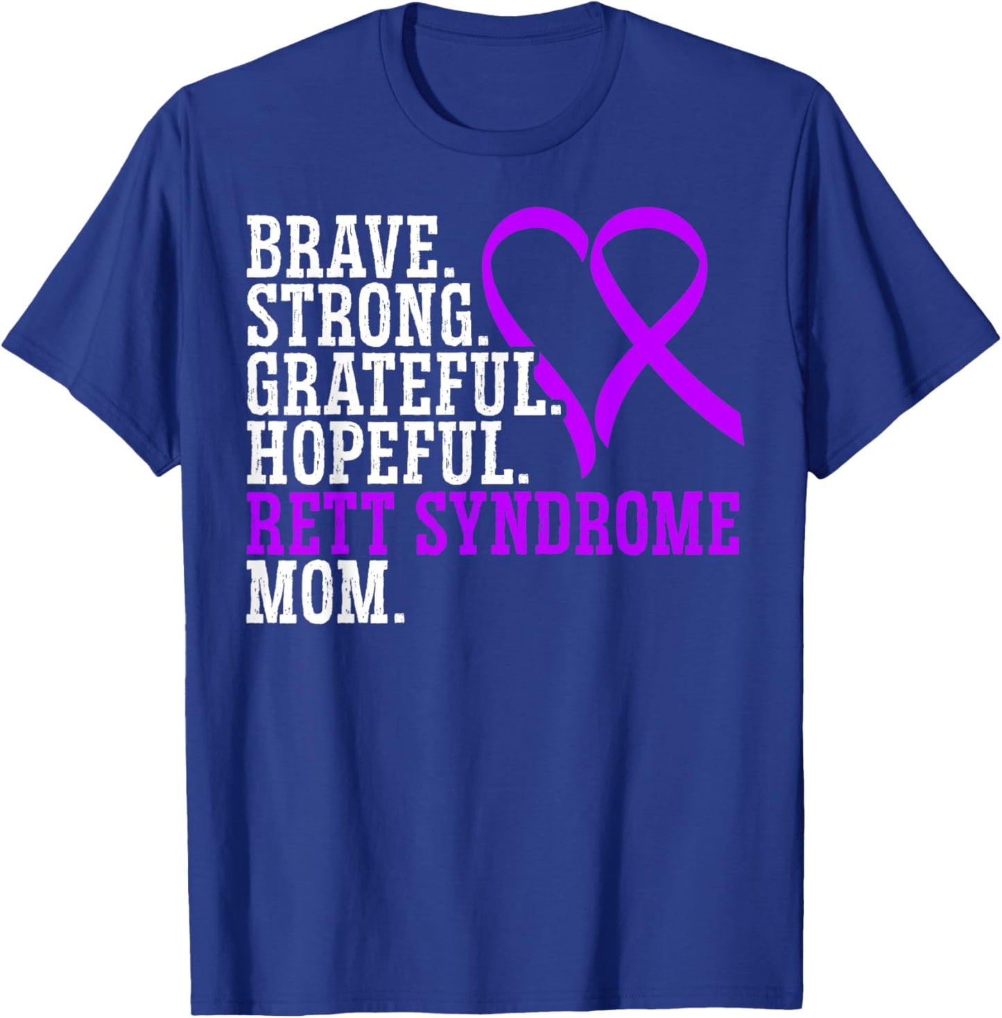 Rett Syndrome Mom I Wear Purple Rett Syndrome Awareness T-Shirt - T-Shirt | Royal