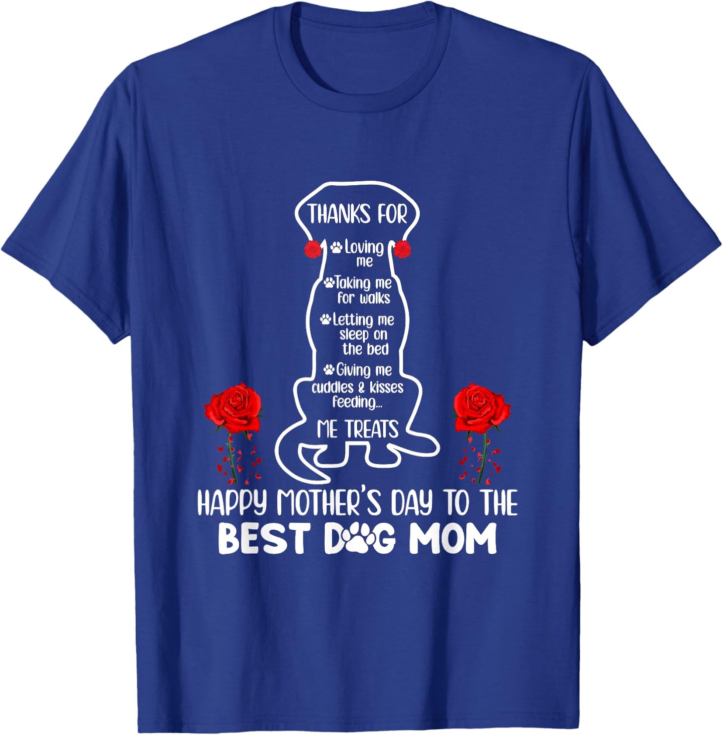 Happy Mother's Day Dog Mom Funny Mom Dog Owner Best Dog Mama T-Shirt - T-Shirt | Royal