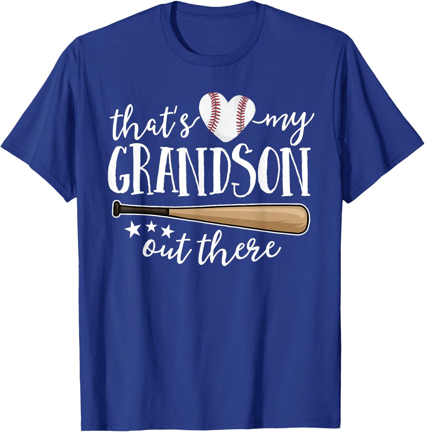 That's My Grandson Out There Gift Women Baseball Grandma T-Shirt - T-Shirt | Royal