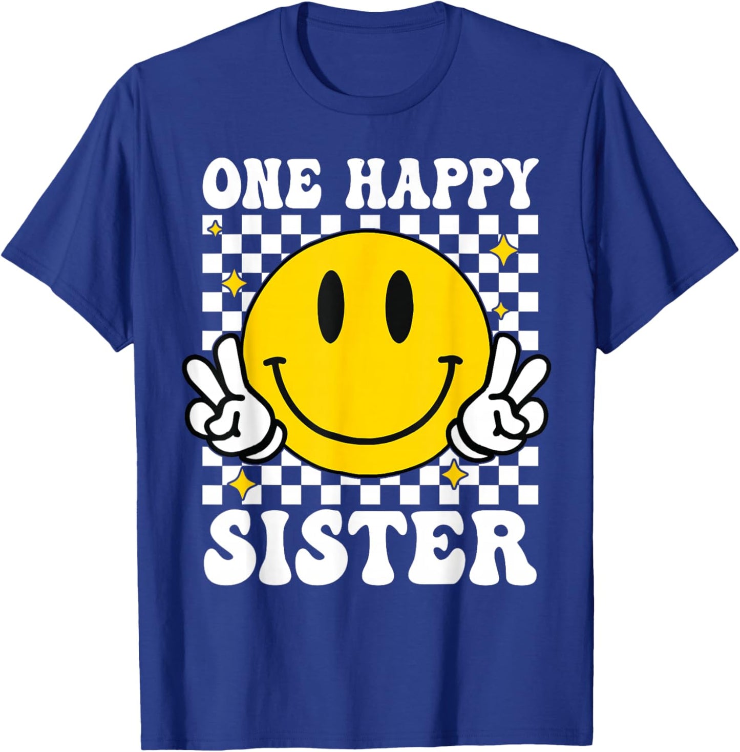 One Happy Dude Sister happy face 1st Birthday Family T-Shirt - T-Shirt | Royal