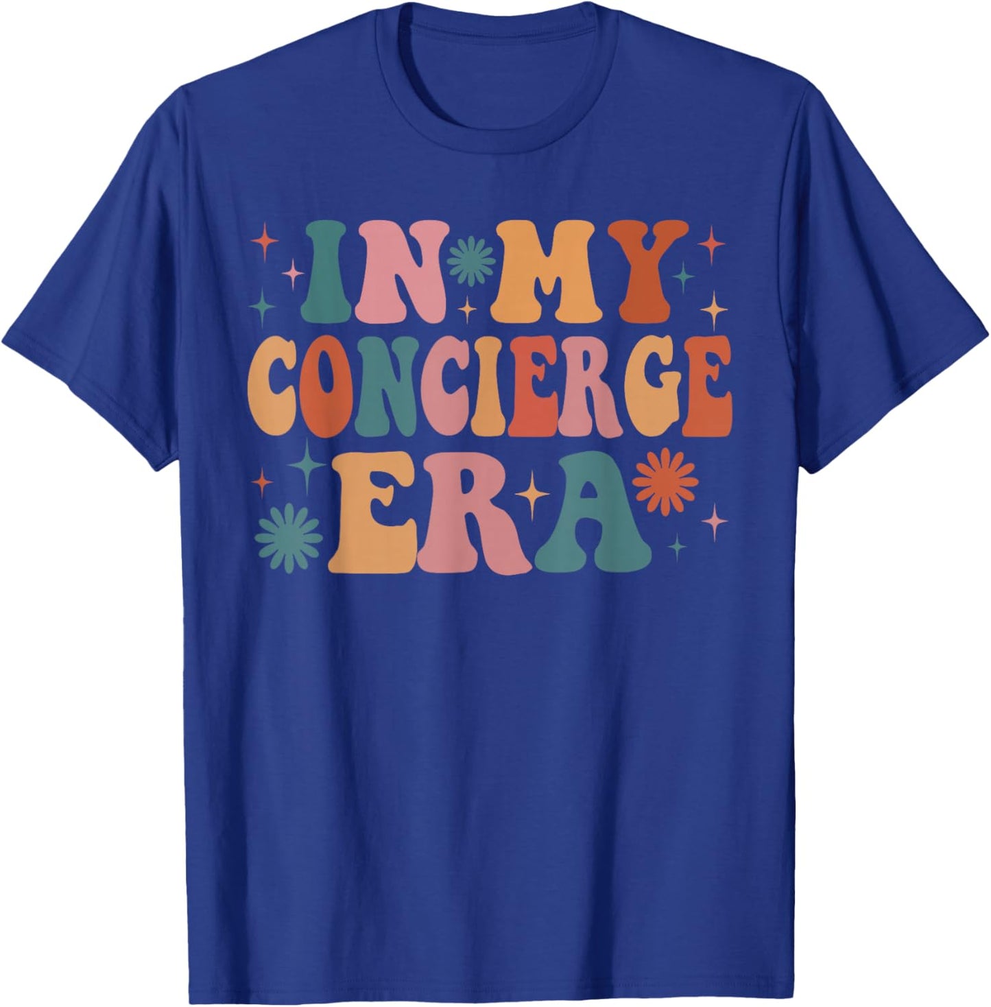 In My Concierge Era Funny Women Christmas Presents T-Shirt - T-Shirt | Royal
