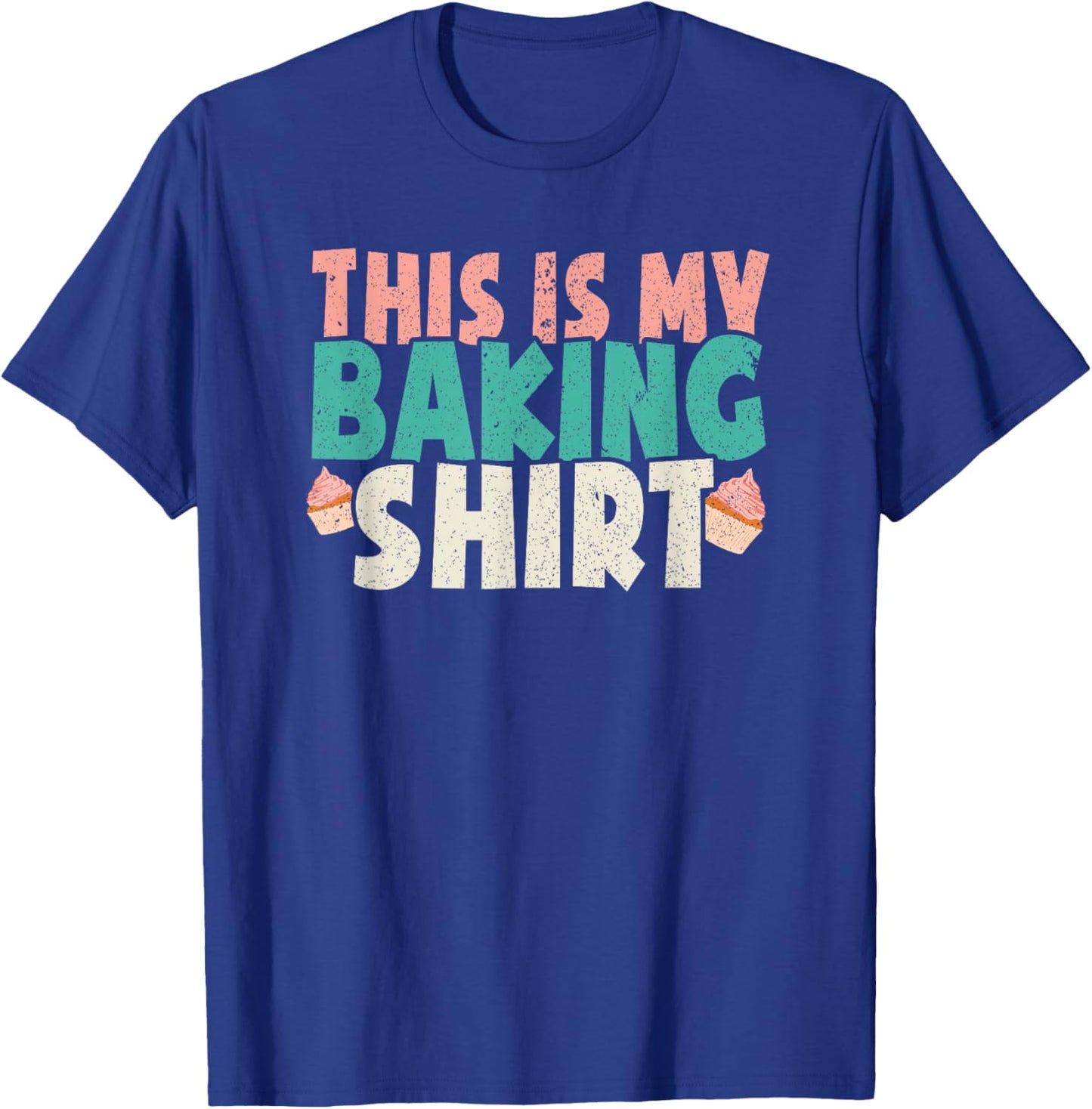 Cupcake & Cookie Baking Crew Decorator Chef Pastry Baker T-Shirt - T-Shirt | Royal