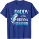 Daddy Of The Birthday Dolphin Family Matching Party Squad T-Shirt - T-Shirt | Royal
