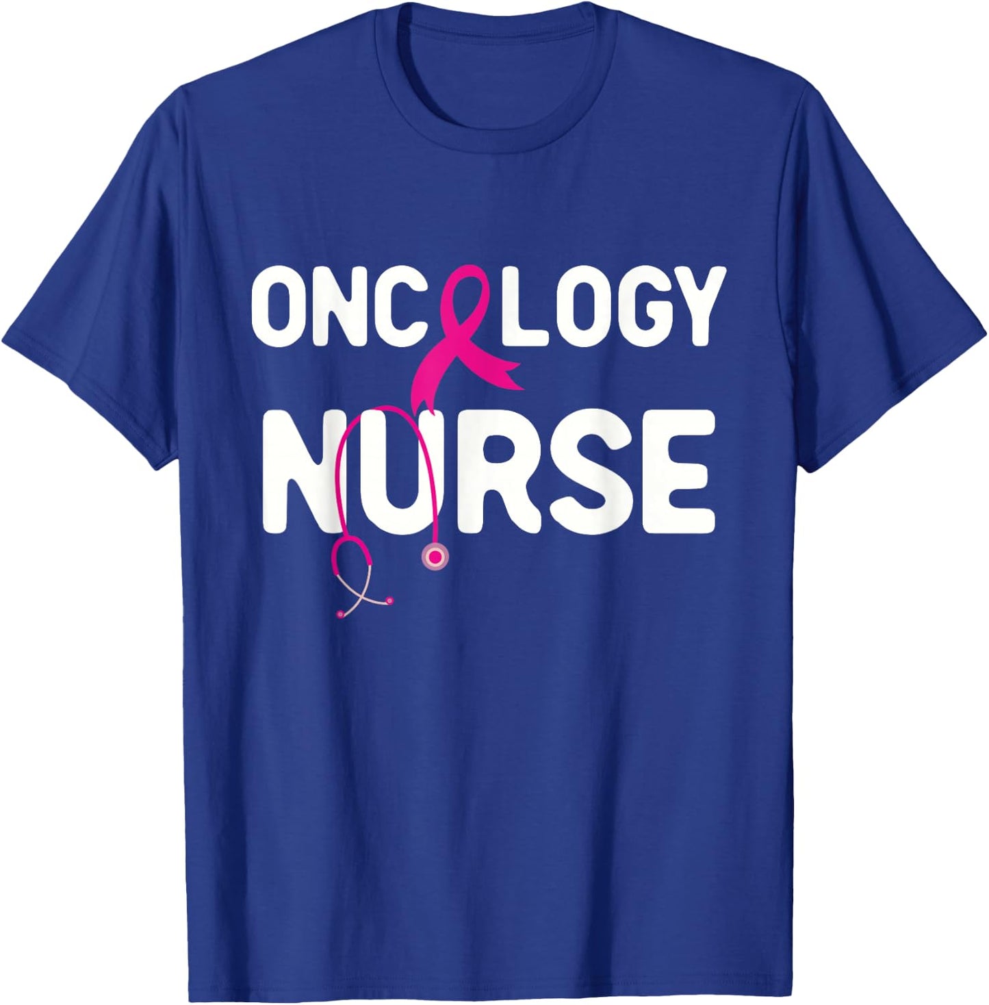 Oncology Nurse Pink Ribbon Cancer Care Stethoscope T-Shirt - T-Shirt | Royal
