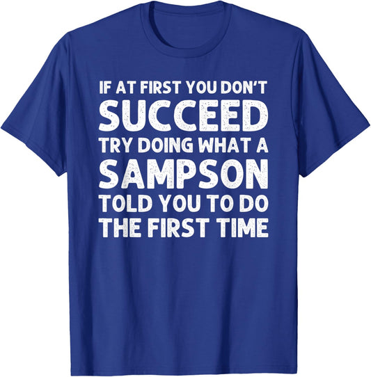 SAMPSON Funny Surname Family Tree Birthday Reunion Idea T-Shirt - T-Shirt | Royal