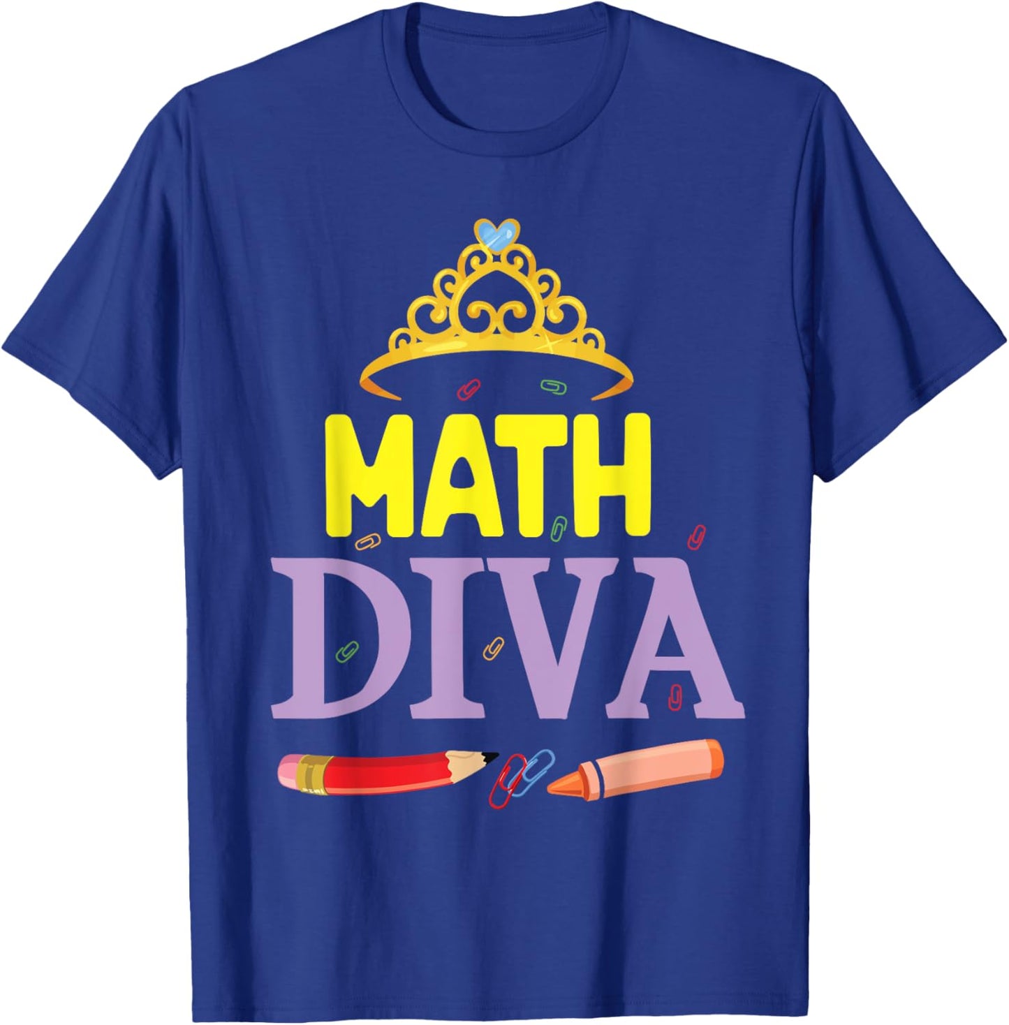 Math Diva Student Senior Teacher Happy Back To School Day T-Shirt - T-Shirt | Royal