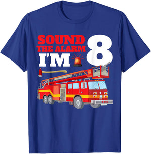Sound The Alarm I'm 8th Birthday Fire Truck Firefighter 8 T-Shirt - T-Shirt | Royal