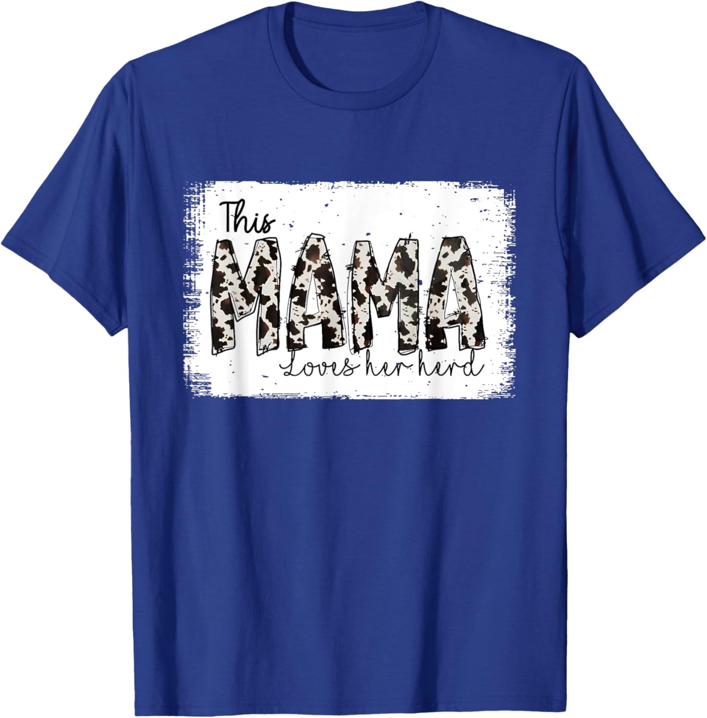 Bleached This Mama Loves Her Herd Mother's Day Cow Pattern T-Shirt - T-Shirt | Royal