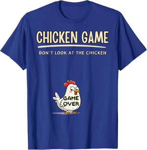 Chicken Game Do not Look At The Chicken Funny Chicken T-Shirt - T-Shirt | Royal