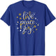 Pretty Holiday Love Peace and Joy Christmas T-Shirt - T-Shirt | Royal