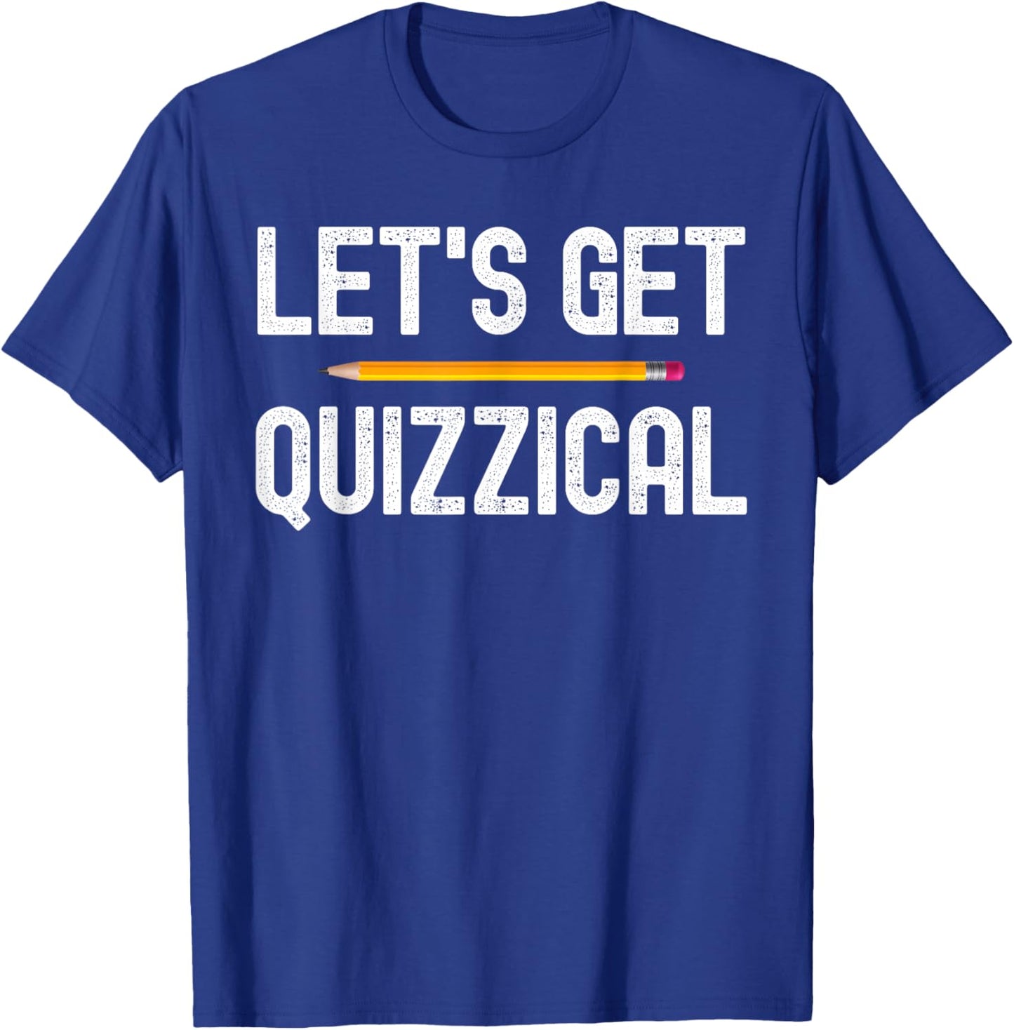 Lets Get Quizzical Funny Pub Bar Quiz Game Gift T-Shirt - T-Shirt | Royal
