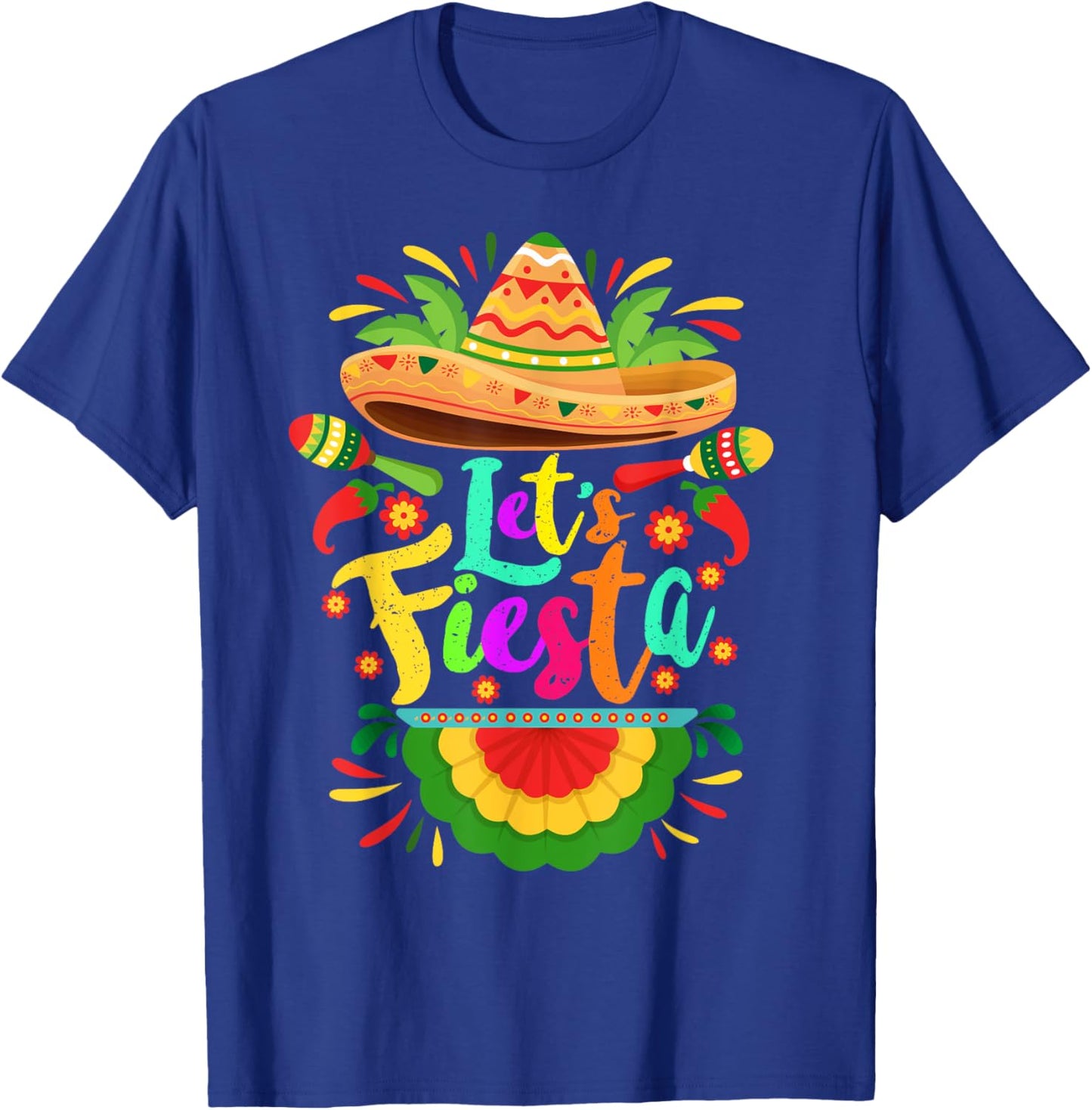 Let's Fiesta Cinco De Mayo Mexican Party Let's Fiesta T-Shirt - T-Shirt | Royal