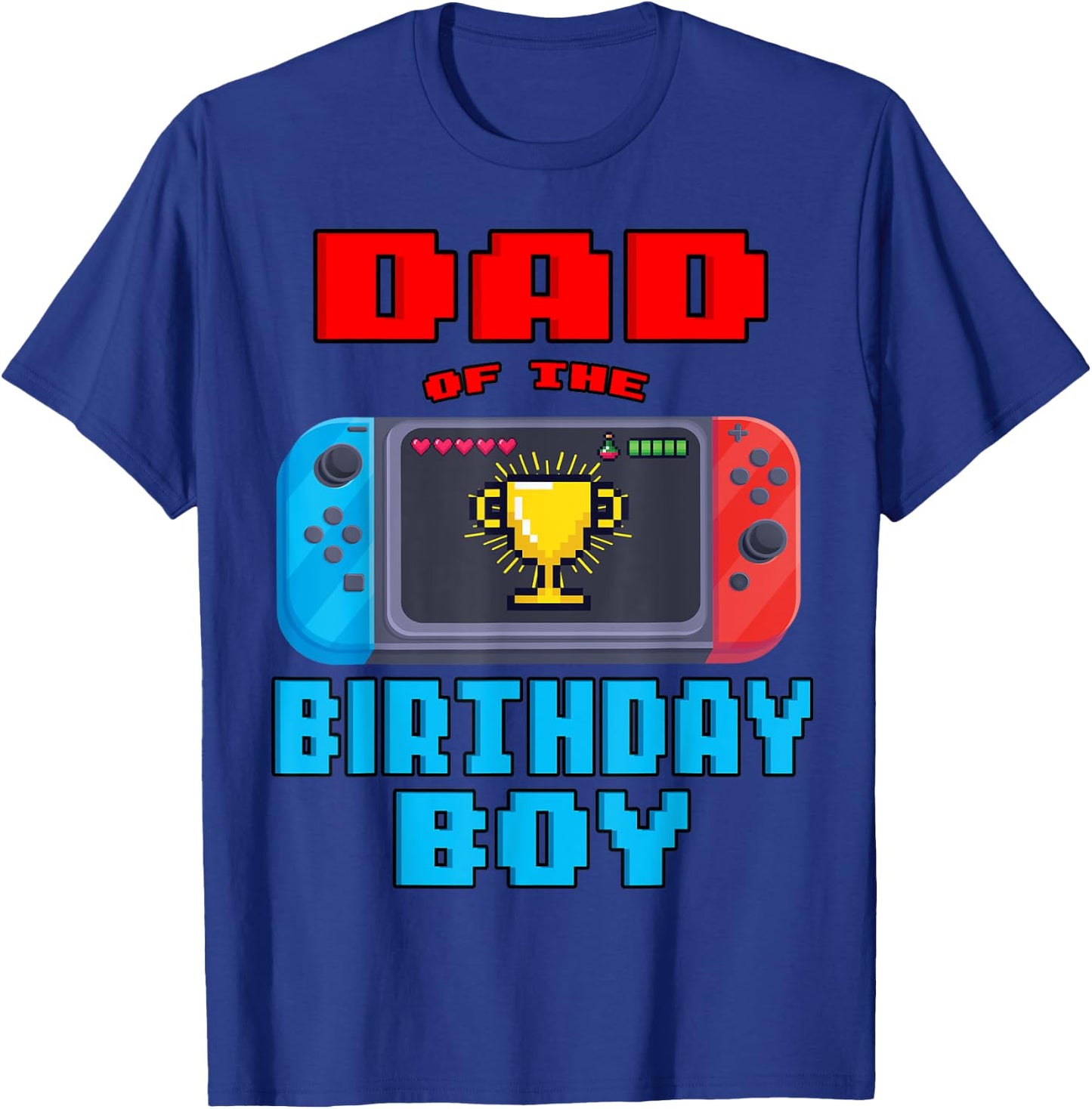Dad of the Birthday Boy Video Games Theme Bday Matching T-Shirt - T-Shirt | Royal