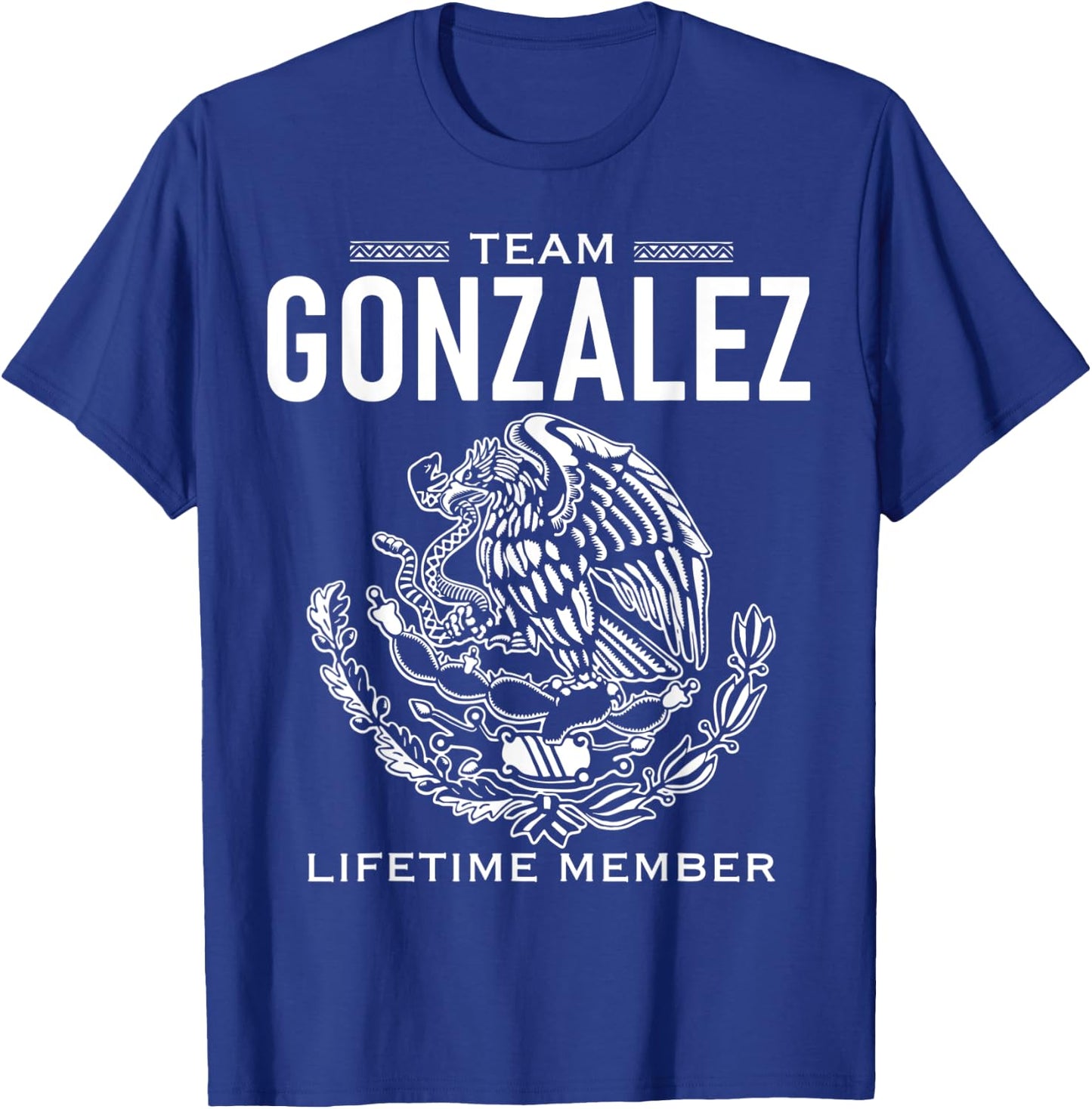Team Gonzalez Lifetime Member Gift Shirt Proud Surname T-Shirt - T-Shirt | Royal