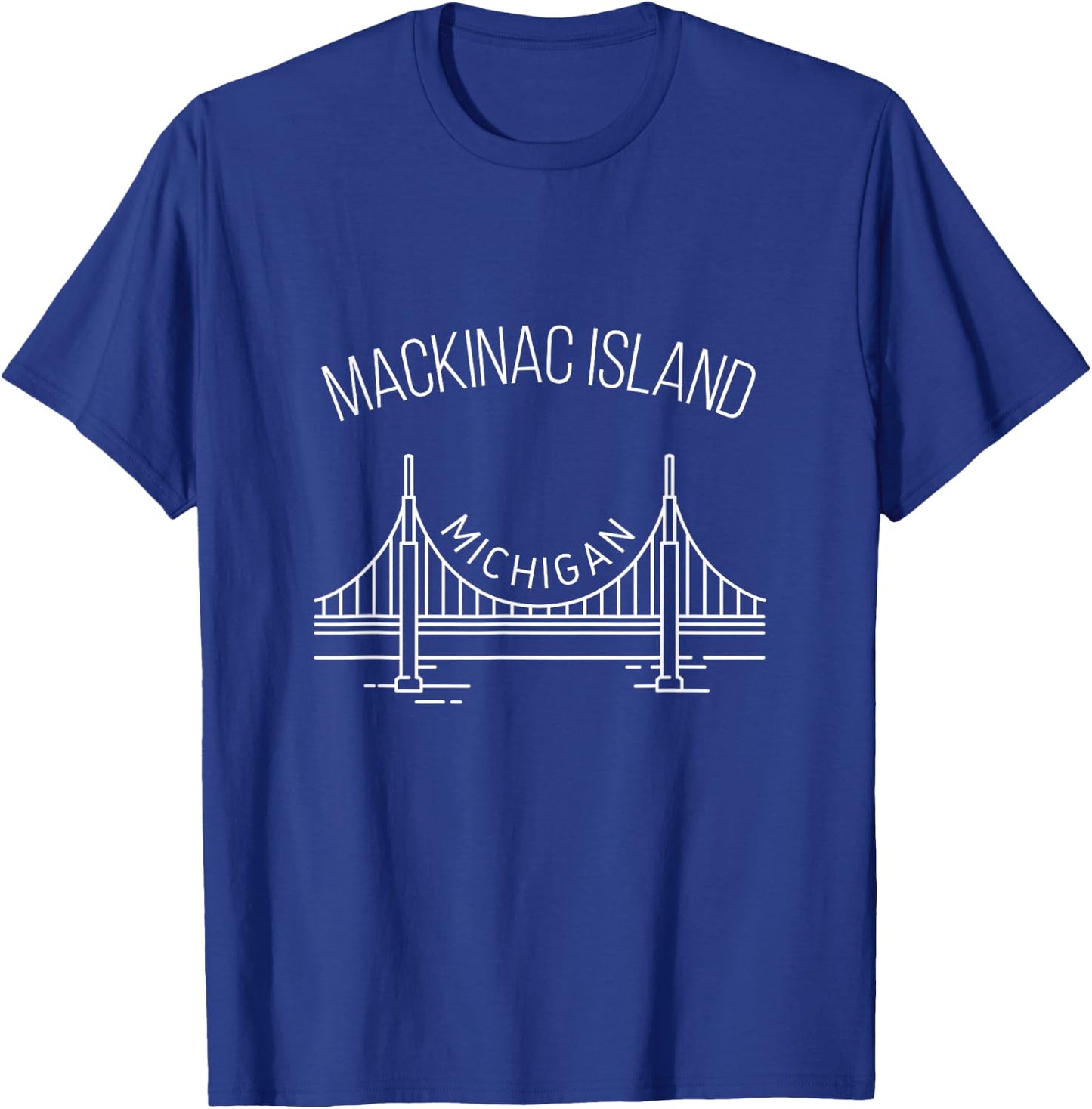 Mackinac Island Michigan shirt With Bridge Weekend Travel T-Shirt - T-Shirt | Royal