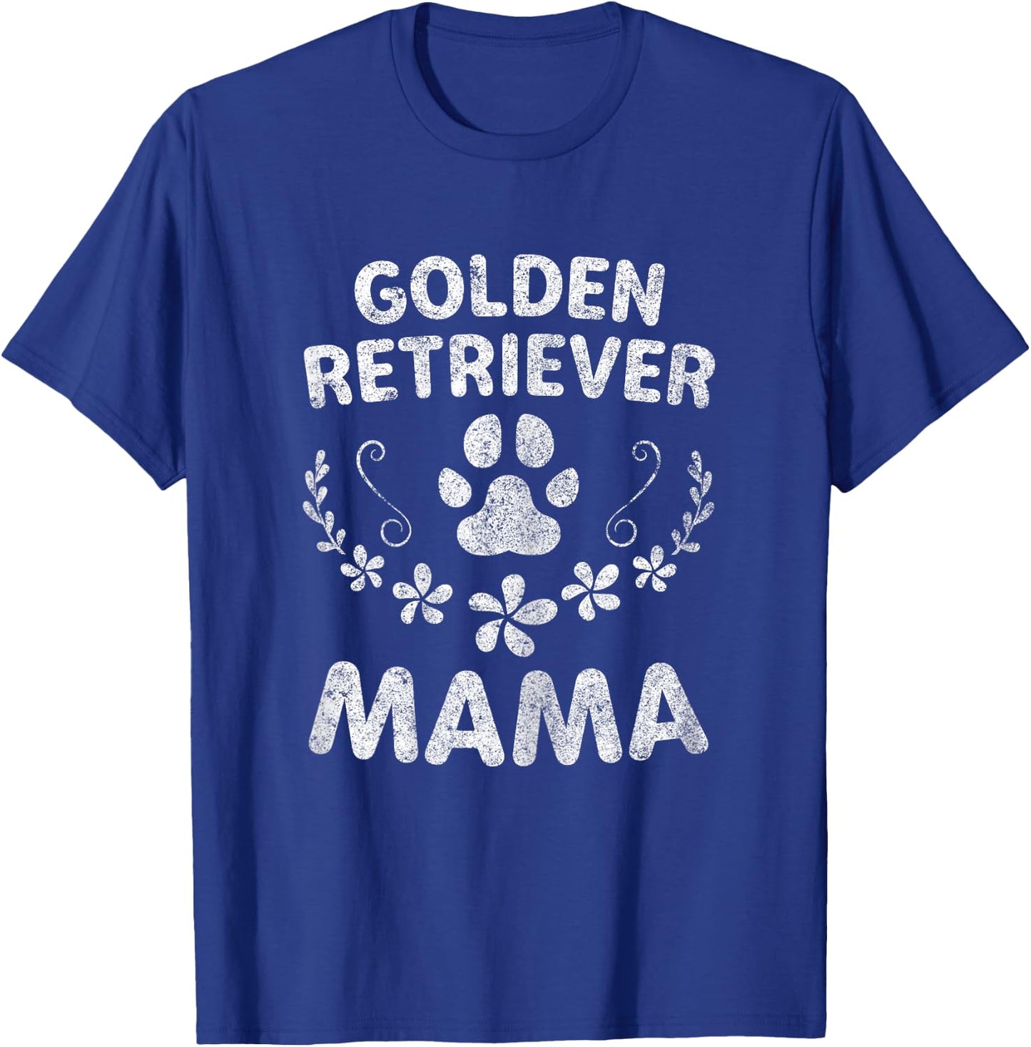 Golden Lover Owner Funny Dog Mom Shirt Golden Retriever Mama Women T-Shirt - T-Shirt | Royal