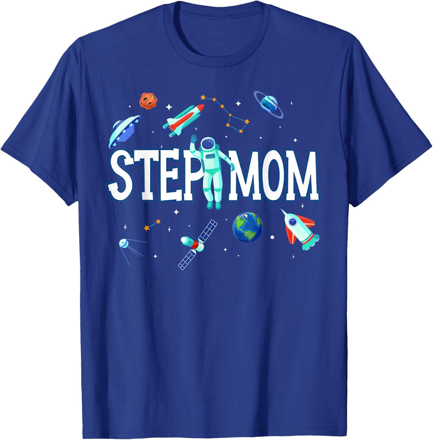 Step Mom Astronaut Space Family Matching Birthday Party T-Shirt - T-Shirt | Royal