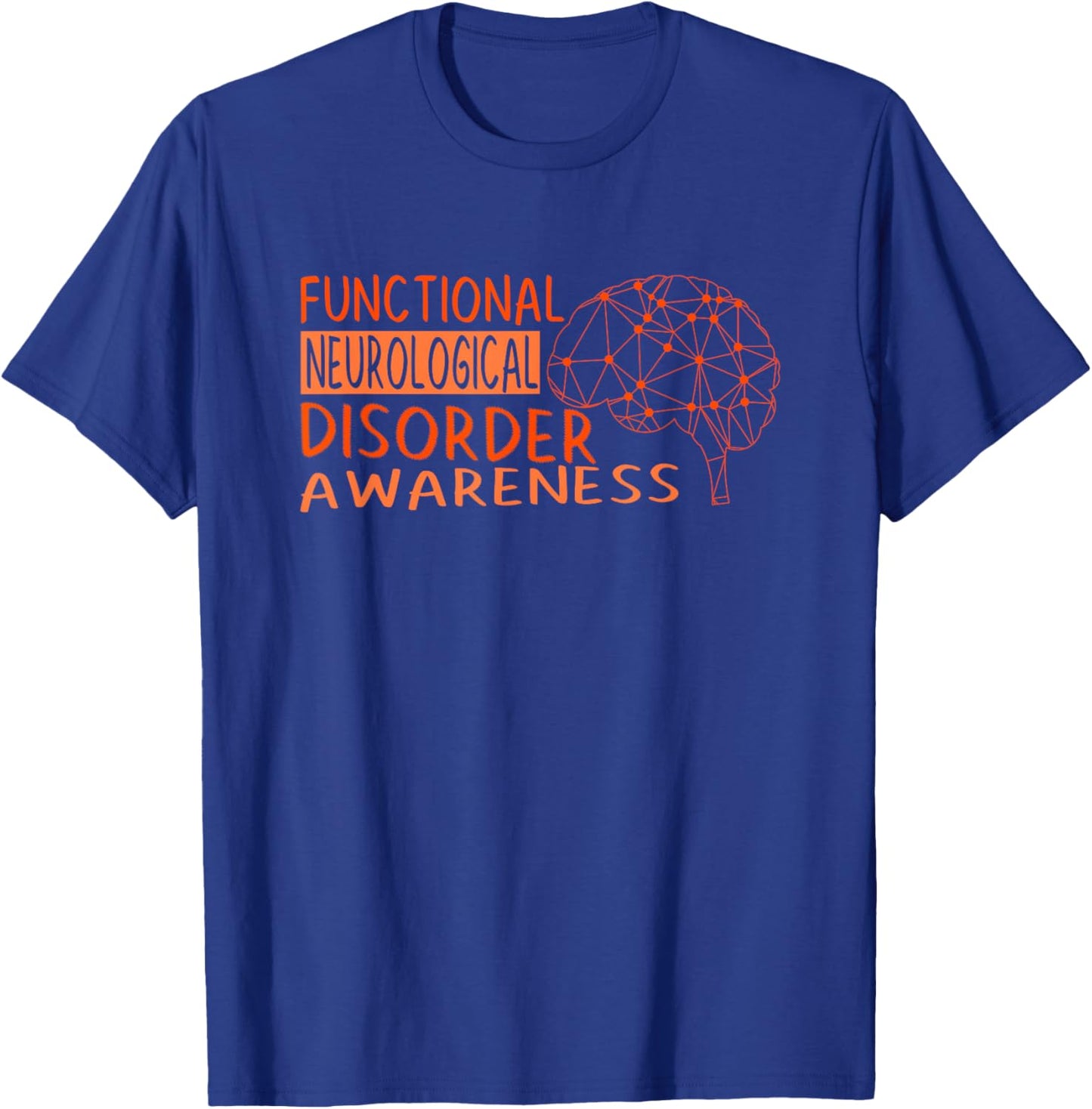 Functional Neurological Disorder Awareness T-Shirt - T-Shirt | Royal