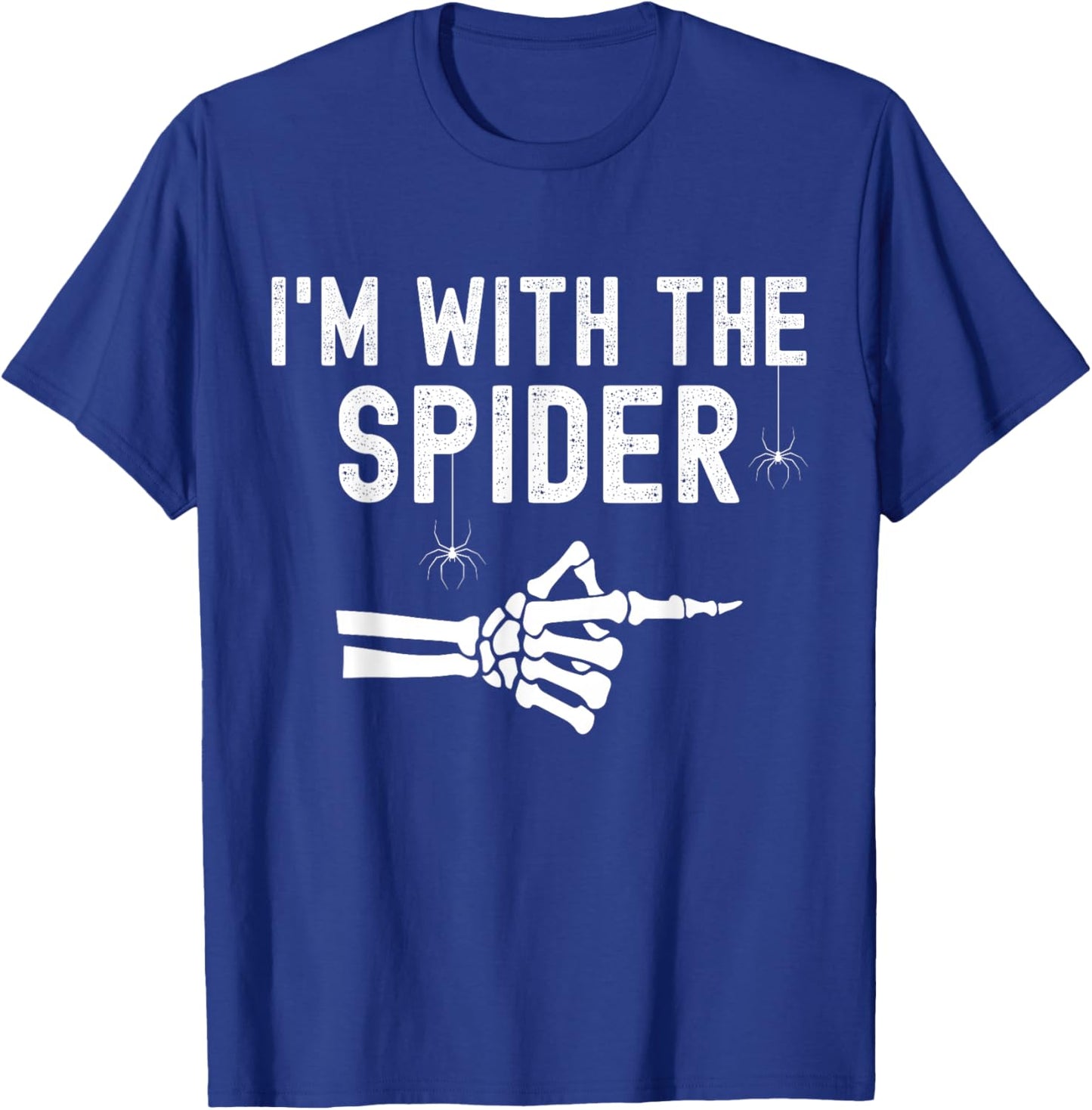 I'm With Spider Funny Skeleton Halloween Couples Matching T-Shirt - T-Shirt | Royal
